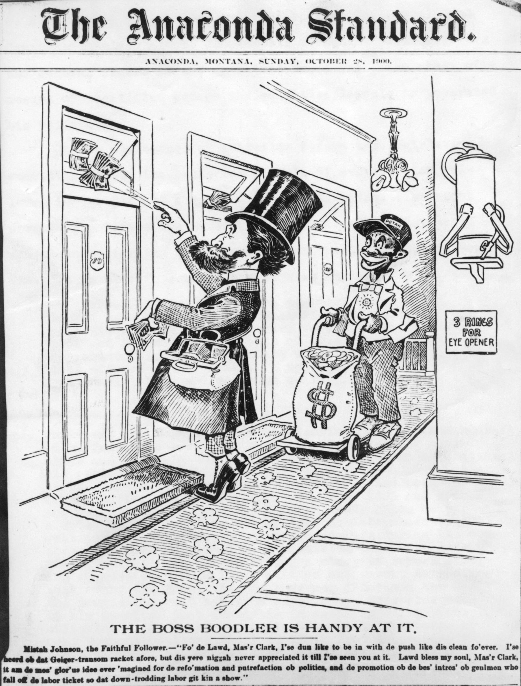 Front-page cartoon in The Anaconda Standard showing W. A. Clark in a top hat carrying money bags past doors